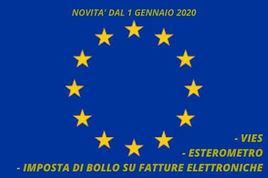 VIES, ESTEROMETRO, IMPOSTA BOLLO E NOVITA' 2020 - Commercialista Latina